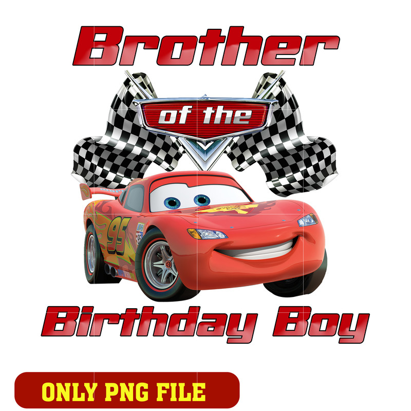 Mcqueen disney car brother of the birthday boy png