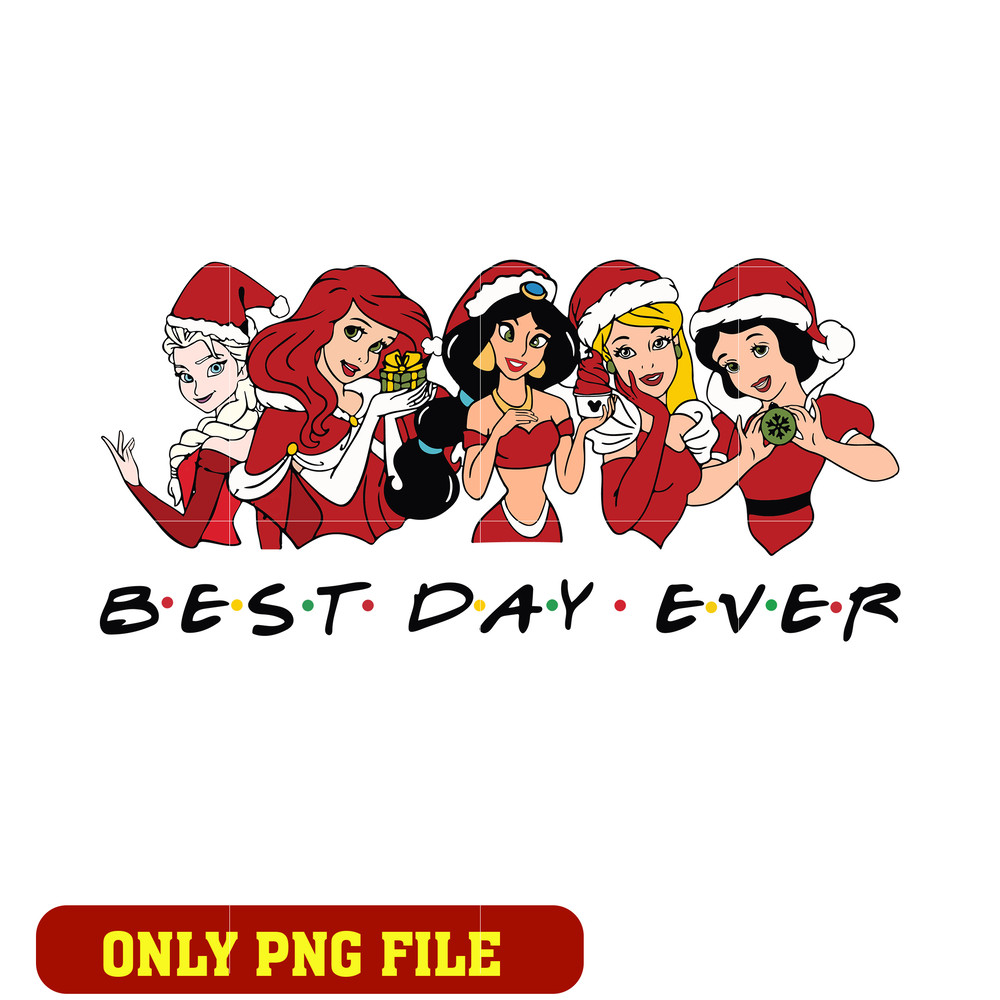 Princess best day ever png