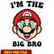 Super Mario Im the big bro png