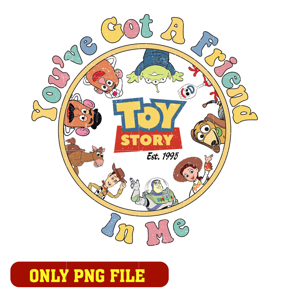 You've Got A Friend In Me est 1995 png