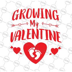 growing my valentine svg png, pregnancy announcement svg, valentines svg, valentine's day svg, eps, dxf, png digital dow