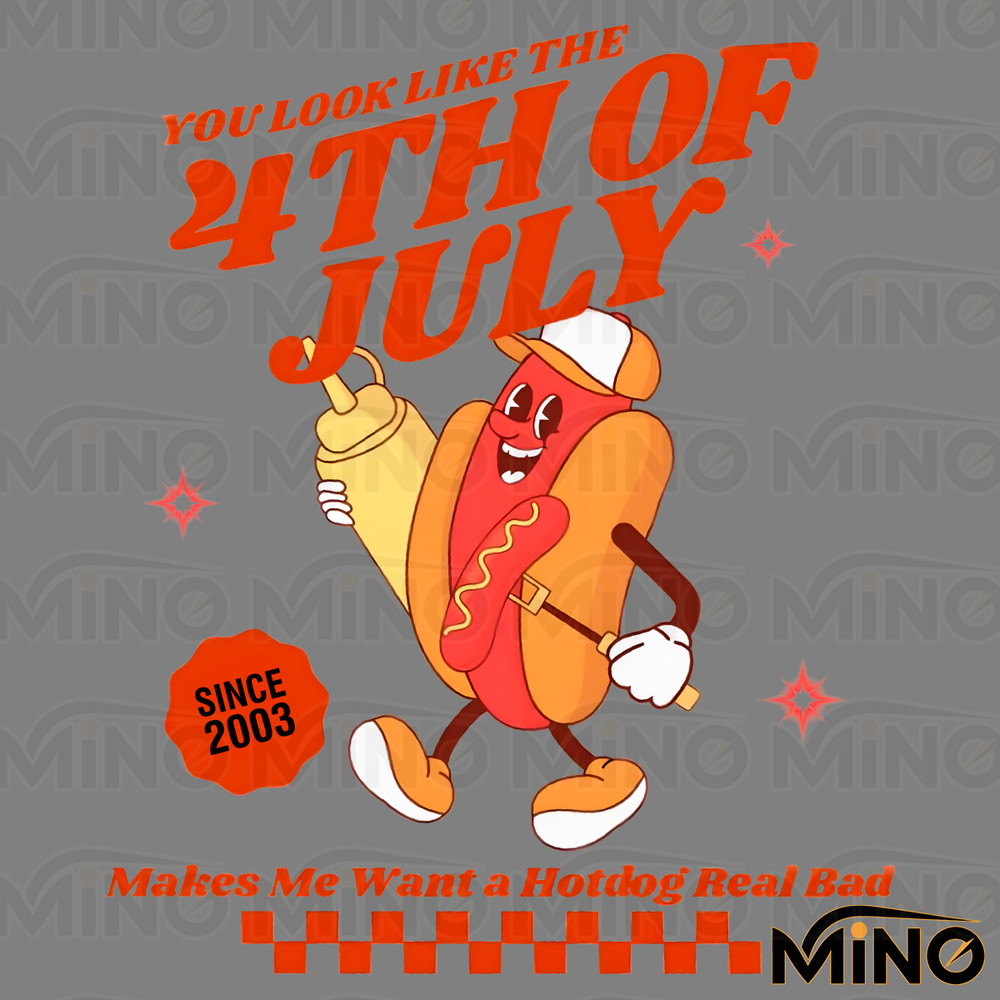 You-Look-Like-The-4th-Of-July-Hotdog-Since-2003-0406241001.png
