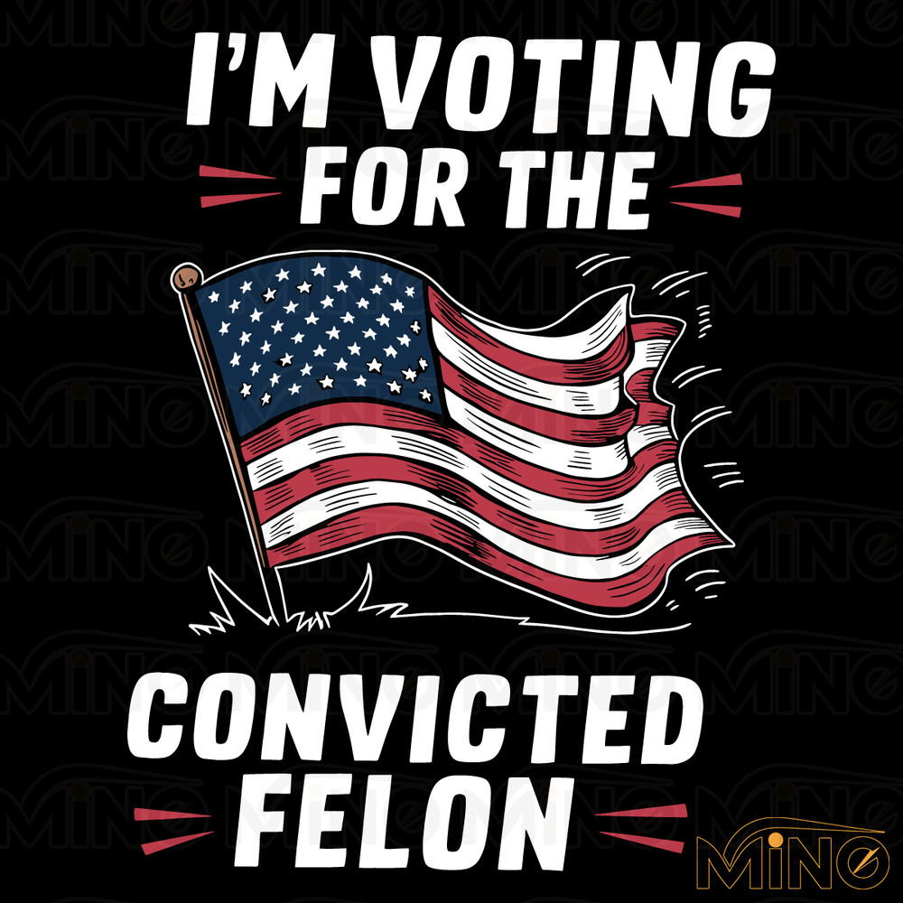 Im-Voting-For-The-Convicted-Felon-USA-Flag-SVG-0506241024.png