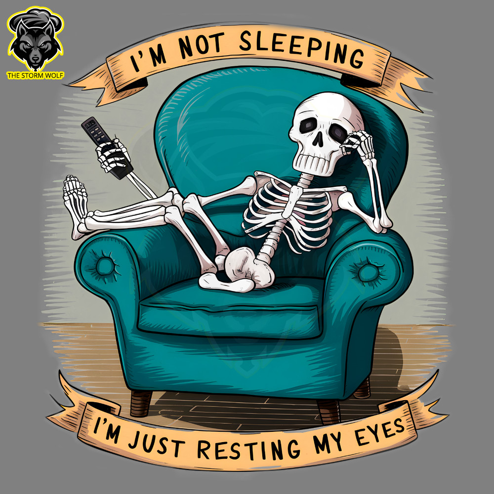 Skeleton-Dad-Im-Not-Sleeping-Im-Just-Resting-My-Eyes-2505241018.png