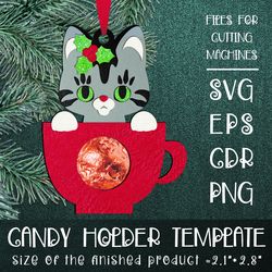 Cat in a Cup | Christmas Ornament | Candy Holder | Paper Craft Template SVG