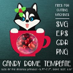 Husky Dog in a Cup | Candy Dome | Christmas Ornament | Paper Craft Template | Sucker Holder SVG