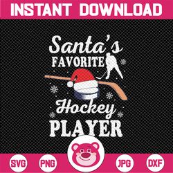 Santa's Favorite Hockey Player Christmas Hockey Xmas Svg, Hockey Santa's Christmas Svg, Christmas Png, Digital Download