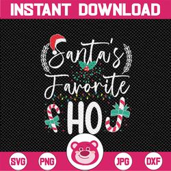Santas Favorite Ho Svg, Funny Christmas Santa Hat Xmas Svg, Christmas Png, Digital Download