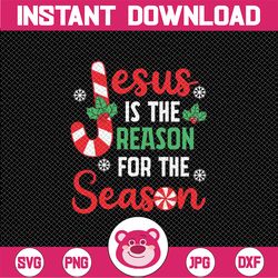 Jes-us Is The Reason For The Season Christmas Svg, Xmas Candy Cane Svg, Christmas Png, Digital Download