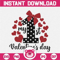 First Valentine's day svg, Valentine baby svg, Valentine svg file, Love svg, My 1st Valentine's Day, Girls First Valenti