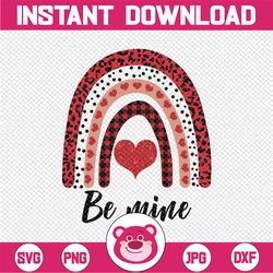 Be Mine Rainbow Png, Valentines Day Png, Be Mine Valentine Png, Valentines Day, Be Mine Png, Valentines Day Rainbow Tshi
