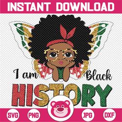 I Am Black History Month African American Kids Girl Queen Png, Black History Png, Digital Download