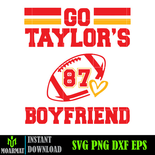 Go Taylor's Boyfriend Svg, Travis and Taylor, Funny Football Party Shirt Design, Gameday Shirt Design, Kelce Era SVG, Go Sports.jpg