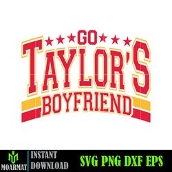 Go Taylor's Boyfriend Svg, Travis and Taylor, Funny Football Party Svg Design, Gameday Svg, Kelce Era