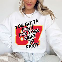 You Gotta Fight For Your Right To Party Svg, Football Svg, Trendy Svg, Football Svg, Cut File, Chiefs Svg, Chiefs
