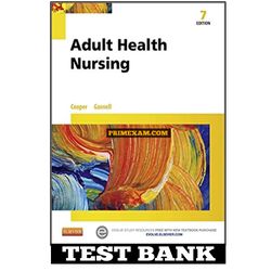 Adult Health Nursing 7th Edition by Cooper Test Bank
