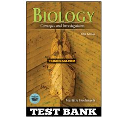Biology Concepts and Investigations 5th Edition Hoefnagels Test Bank