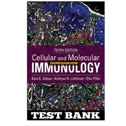 Cellular and Molecular Immunology 10th Edition by Abbas Test Bank