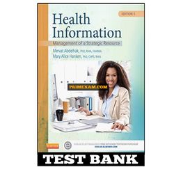 Health Information Management of a Strategic Resource 5th Edition Abdelhak Test Bank