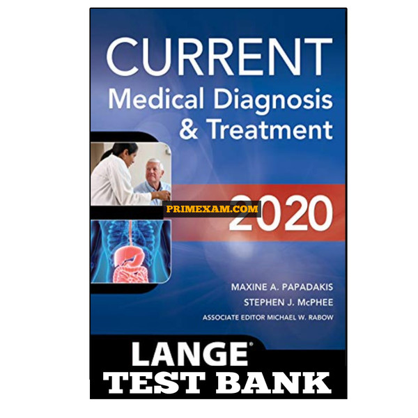 CURRENT Medical Diagnosis and Treatment 2020 Papadakis Test Bank.jpg