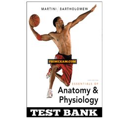 Essentials of Anatomy and Physiology 6th Edition Martini Test Bank