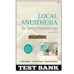 Local Anesthesia For Dental Professionals 2nd Edition Bassett Test Bank