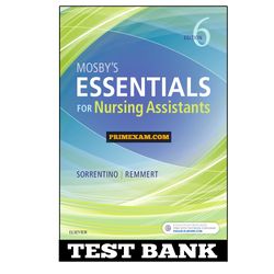 Mosbys Essentials for Nursing Assistants 6th Edition Sorrentino Test Bank