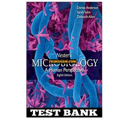 Nesters Microbiology A Human Perspective 8th Edition Anderson Test Bank