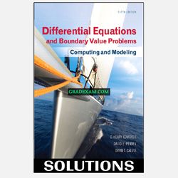 Differential Equations and Boundary Value Problems Computing and Modeling 5th EditionSolution Manual