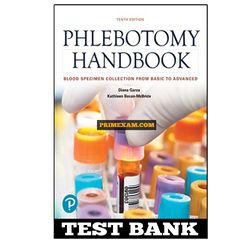 Phlebotomy Handbook 10th Edition Garza Test Bank