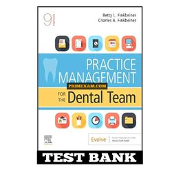 Practice Management for the Dental Team 9th Edition Finkbeiner Test Bank