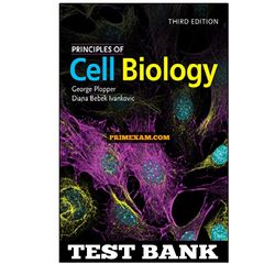 Principles of Cell Biology 3rd Edition Plopper Test Bank