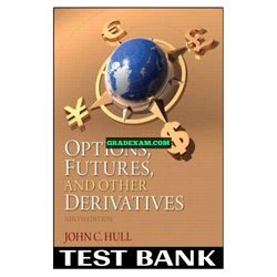 Options Futures And Other Derivatives 9th Edition Hull Test Bank