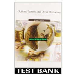 Options Futures And Other Derivatives 10th Edition Hull Test Bank