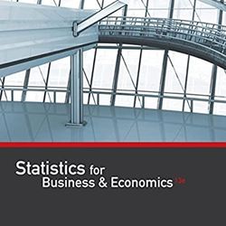 Statistics for Business and Economics Revised 13th Edition Anderson Test Bank
