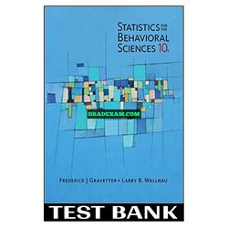 Statistics For The Behavioral Sciences 10th Edition Test Bank