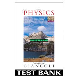 Physics Principles With Applications 7th Edition Giancoli Test Bank