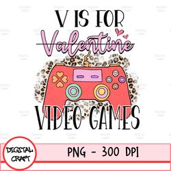 v is for video games png funny valentines day gamer png valentines day gamer cute v is for video games