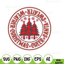 christmas cheer santa sweater weather svg, merry christmas 2023 svg, digital download