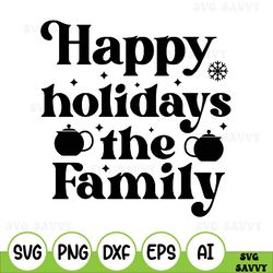 happy holidays svg, christmas svg, holiday script svg, happy holidays svg, christmas decor svg, christmas shirt svg