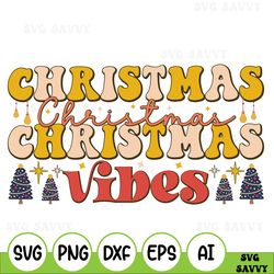 Christmas Vibes Svg, Christmas Shirt Svg, Christmas Gift, Funny Christmas Svg, Christmas Svg, Christmas Jumper Svg