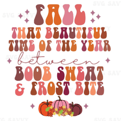 fall that beautiful time of the year between boob svg, thanksgiving most wonderful time of the year svg, happy thanksgiv