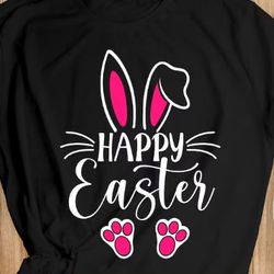 happy easter svg png eps dxf easter svg easter svg for women easter svg kids easter svg shirt spring svg cut file cricut