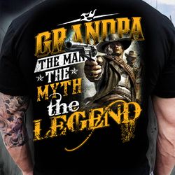 hunting &8211 grandpa the man the myth &8211 t-shirt
