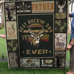 hunting best buckin dad ever fleece blanket  bk3714