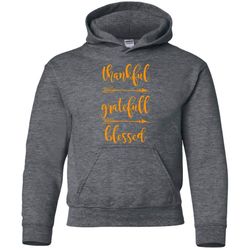thanksgiving shirt, thankful grateful blessed youth hoodie