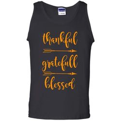 thanksgiving shirt, thankful grateful blessed tank top