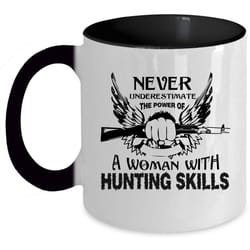 the power of a woman with hunting skills cup, hunter mug