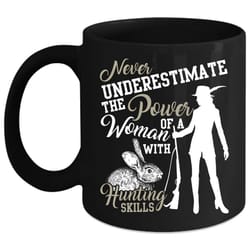 the power of a woman with hunting skills coffee mug, cool woman coffee cup