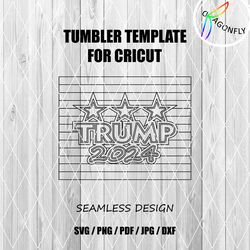 Trump 2024 burst tumbler template for cricut - 20241